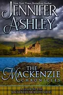 Kroniki Mackenzie: Przewodnik po serii Mackenzies / McBrides autorstwa Jennifer Ashley - The Mackenzie Chronicles: A Guide to the Mackenzies / McBrides series by Jennifer Ashley