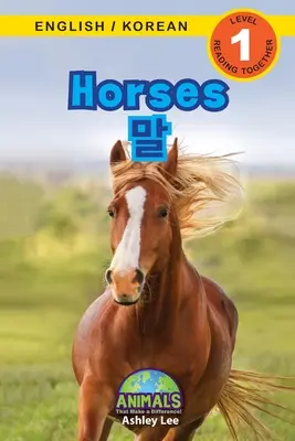 Konie / 말: Bilingual (English / Korean) (영어 / 한국어) Animals That Make a Difference! (Engaging R - Horses / 말: Bilingual (English / Korean) (영어 / 한국어) Animals That Make a Difference! (Engaging R