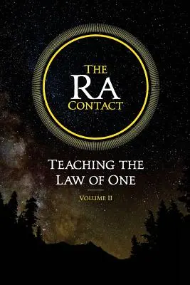 Kontakt Ra: Nauczanie Prawa Jedni: Tom 2 - The Ra Contact: Teaching the Law of One: Volume 2