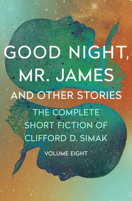 Dobranoc, panie James: I inne historie - Good Night, Mr. James: And Other Stories