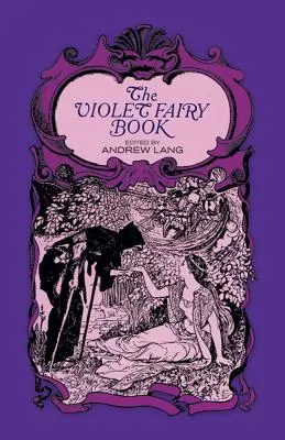 Księga fioletowej wróżki - The Violet Fairy Book