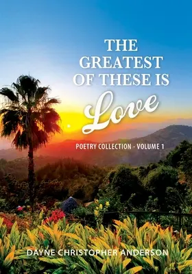 Największym z nich jest miłość - The Greatest Of These Is Love