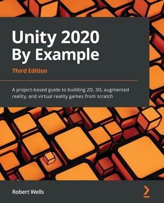 Jedność 2020 na przykładzie - Unity 2020 By Example