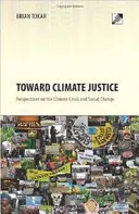 W kierunku sprawiedliwości klimatycznej: Perspektywy kryzysu klimatycznego i zmian społecznych - Toward Climate Justice: Perspectives on the Climate Crisis and Social Change