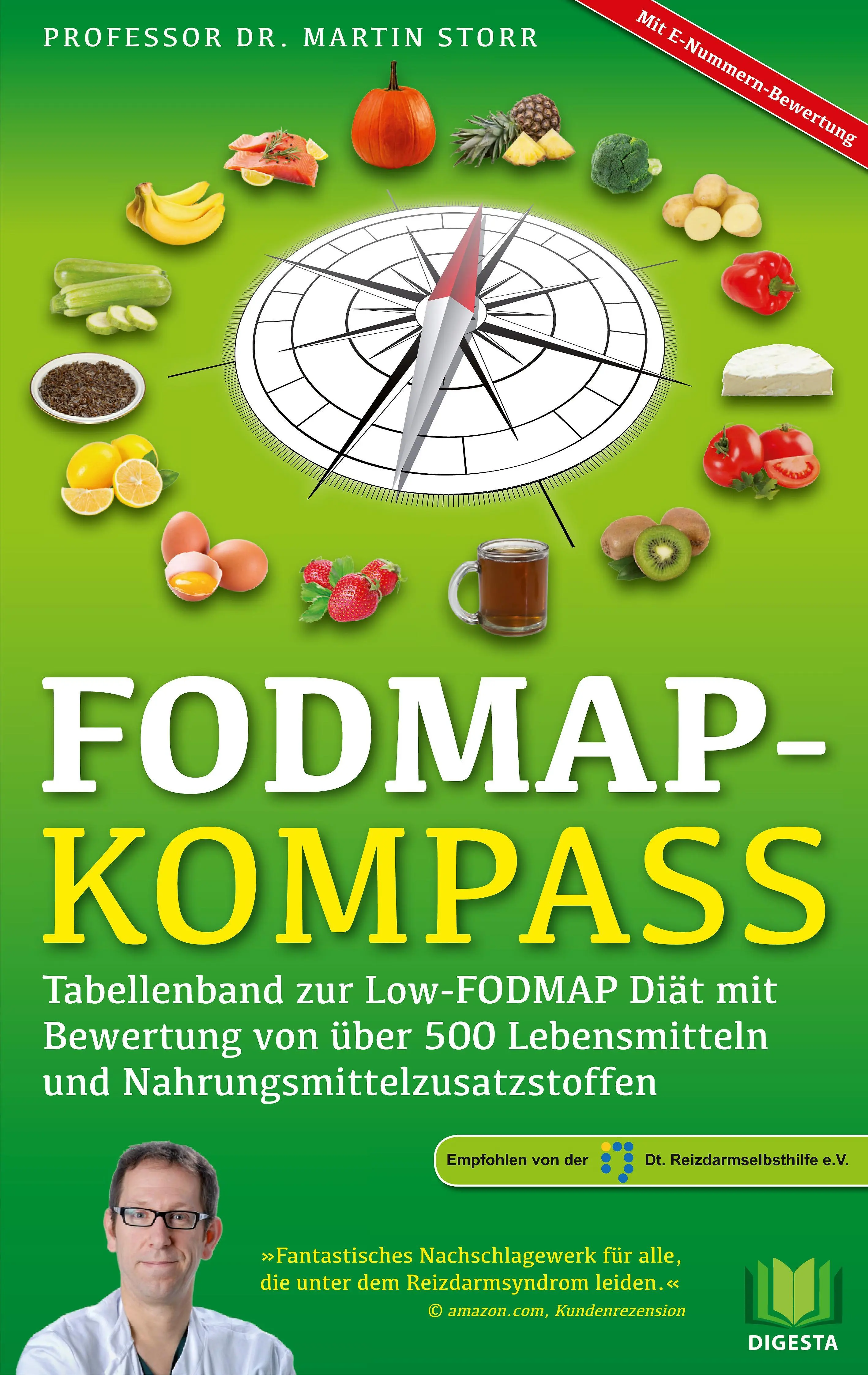 FODMAP-Kompass: Tabellenband zur Low-FODMAP Dit mit Bewertung von ber 500 Lebensmitteln und Nahrungsmittelzusatzstoffen