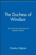 Księżna Windsoru: Sekretne życie - The Duchess of Windsor: The Secret Life