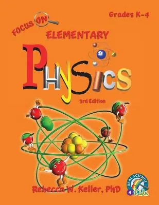 Focus On Elementary Physics Student Textbook 3rd Edition (miękka oprawa) - Focus On Elementary Physics Student Textbook 3rd Edition (softcover)