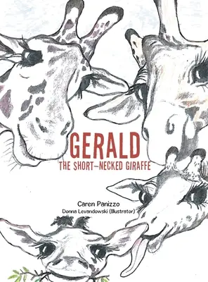 Gerald Żyrafa z Krótką Szyją - Gerald the Short-Necked Giraffe