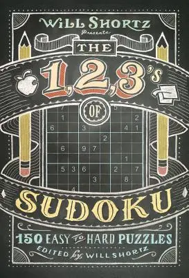 Will Shortz przedstawia 1, 2, 3 sudoku - Will Shortz Presents The 1, 2, 3s of Sudoku