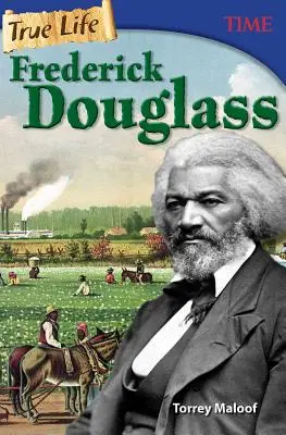 Prawdziwe życie: Frederick Douglass - True Life: Frederick Douglass