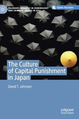 Kultura kary śmierci w Japonii - The Culture of Capital Punishment in Japan