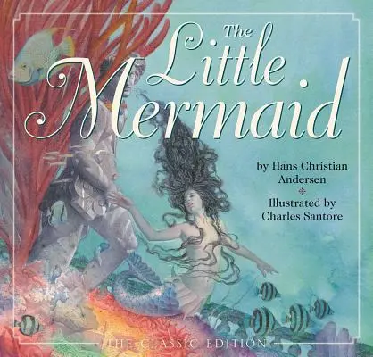 Mała Syrenka: Wydanie klasyczne - The Little Mermaid: The Classic Edition