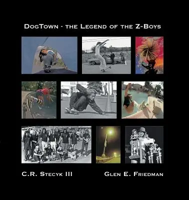 Dogtown: Legenda Z-Boys - Dogtown: The Legend of the Z-Boys