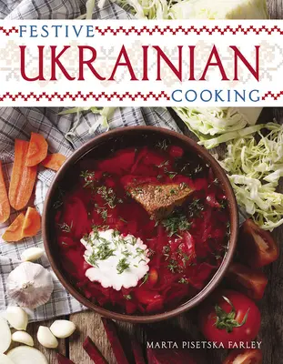 Świąteczne ukraińskie gotowanie - Festive Ukrainian Cooking