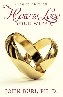 Jak kochać swoją żonę - How to Love Your Wife