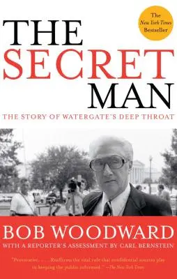 The Secret Man: Historia głębokiego gardła Watergate - The Secret Man: The Story of Watergate's Deep Throat