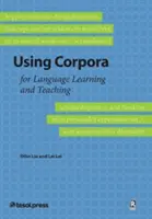 Wykorzystanie korpusów do nauczania i uczenia się języków obcych - Using Corpora for Language Teaching and Learning