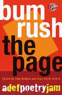 Bum Rush the Page: Def Poetry Jam - Bum Rush the Page: A Def Poetry Jam