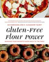 Bezglutenowa moc mąki: powrót ulubionych potraw na stół - Gluten-Free Flour Power: Bringing Your Favorite Foods Back to the Table