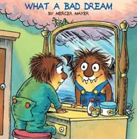 Co za zły sen (Little Critter) - What a Bad Dream (Little Critter)