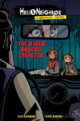 Katastrofa Kruka Brooksa (powieść graficzna Hello Neighbor #2), 2 - The Raven Brooks Disaster (Hello Neighbor Graphic Novel #2), 2