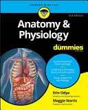 Anatomia i fizjologia dla opornych - Anatomy & Physiology for Dummies