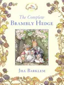 Kompletny Brambly Hedge (Brambly Hedge) - The Complete Brambly Hedge (Brambly Hedge)