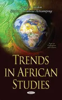 Trendy w afrykanistyce - Trends in African Studies