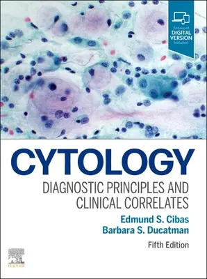 Cytologia - zasady diagnostyczne i korelaty kliniczne - Cytology - Diagnostic Principles and Clinical Correlates