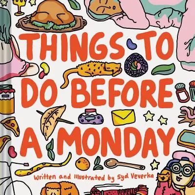 Rzeczy do zrobienia przed poniedziałkiem - Things to Do Before a Monday