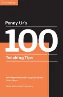 Penny Ur's 100 Teaching Tips Pocket Editions: Podręczniki Cambridge dla nauczycieli języków obcych - Penny Ur's 100 Teaching Tips Pocket Editions: Cambridge Handbooks for Language Teachers