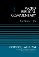 Księga Rodzaju 1-15, tom 1, 1 - Genesis 1-15, Volume 1, 1