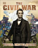 Wizualna encyklopedia amerykańskiej wojny secesyjnej - American Civil War Visual Encyclopedia