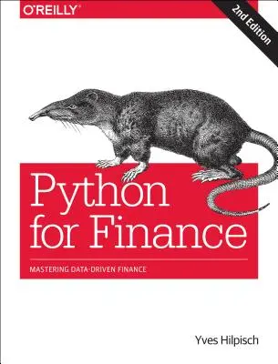 Python dla finansów: Opanowanie finansów opartych na danych - Python for Finance: Mastering Data-Driven Finance