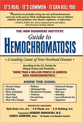 Przewodnik po hemochromatozie Instytutu Zaburzeń Żelazowych - The Iron Disorders Institute Guide to Hemochromatosis