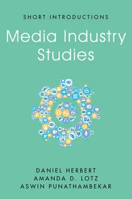 Studia nad przemysłem medialnym - Media Industry Studies