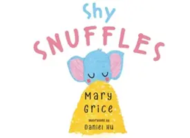 Nieśmiałe tabaki - Shy Snuffles