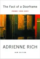 The Fact of a Doororframe: Wiersze 1950-2001 - The Fact of a Doorframe: Poems 1950-2001