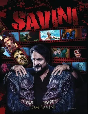 Savini: Biografia - Savini: The Biography