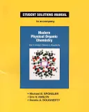Nowoczesna fizyczna chemia organiczna - Modern Physical Organic Chemistry