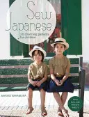 Sew Japanese - 20 uroczych wzorów dla dzieci - Sew Japanese - 20 charming patterns for children