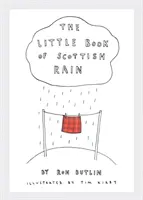 Mała księga szkockiego deszczu - The Little Book of Scottish Rain