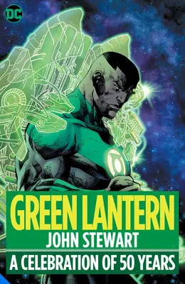 Zielona Latarnia: John Stewart - obchody 50-lecia serii - Green Lantern: John Stewart - A Celebration of 50 Years