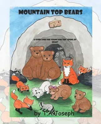 Niedźwiedzie z gór - The Mountain Top Bears