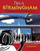 This is Birmingham - Rzut oka na sekretne skarby miasta - This is Birmingham - A Glimpse of the City's Secret Treasures