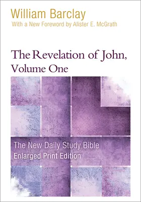 Objawienie Jana, tom 1 (druk powiększony) - The Revelation of John, Volume 1 (Enlarged Print)