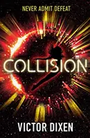 Zderzenie - powieść o Fobosie - Collision - A Phobos novel