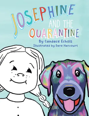 Josephine i kwarantanna - Josephine and the Quarantine