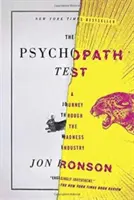 Test na psychopatę: Podróż przez przemysł szaleństwa - The Psychopath Test: A Journey Through the Madness Industry