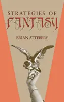 Strategie fantasy - Strategies of Fantasy